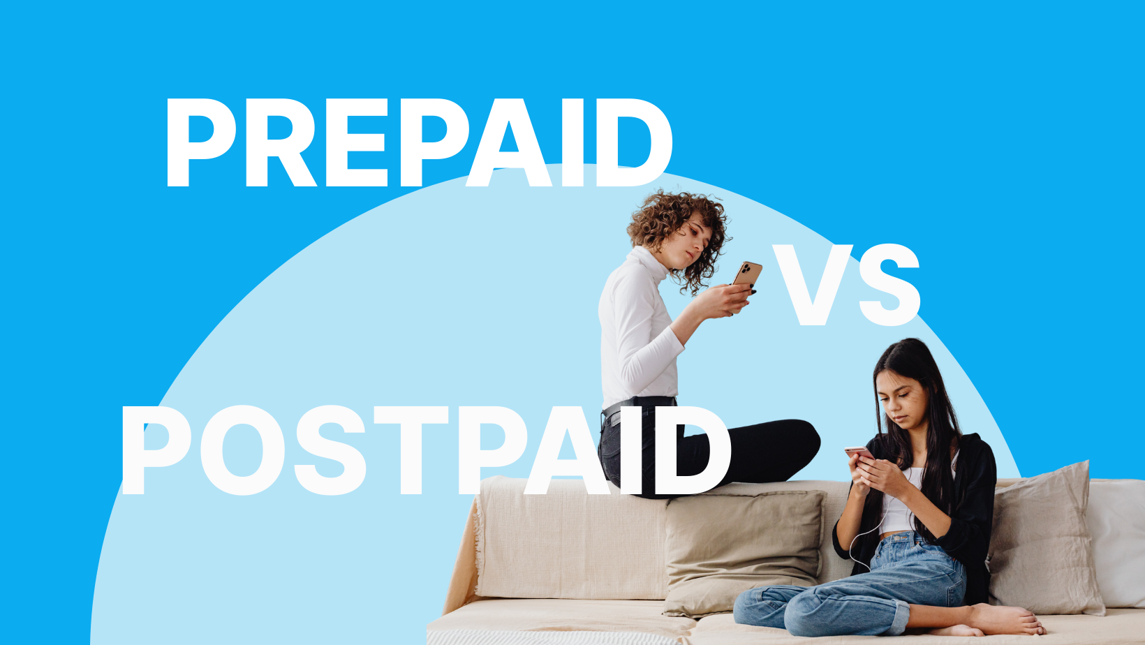 Prepaid vs Postpaid